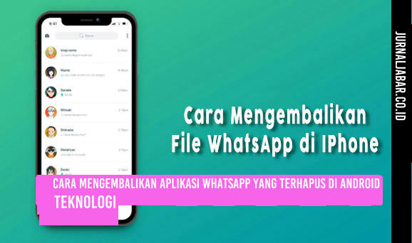 Cara Mengembalikan Aplikasi WhatsApp yang Terhapus di Android