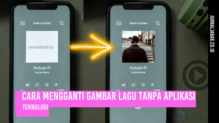 Cara Mengganti Gambar Lagu Tanpa Aplikasi
